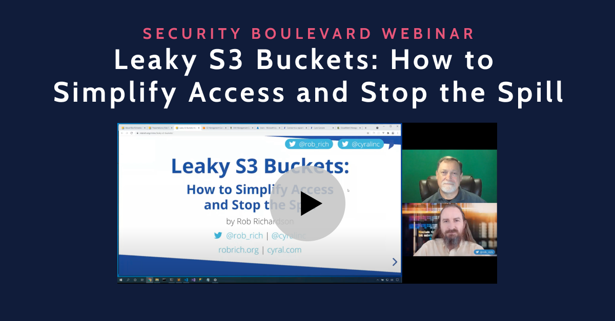 Leaky S3 Buckets: How to Simplify Access and Stop the Spill