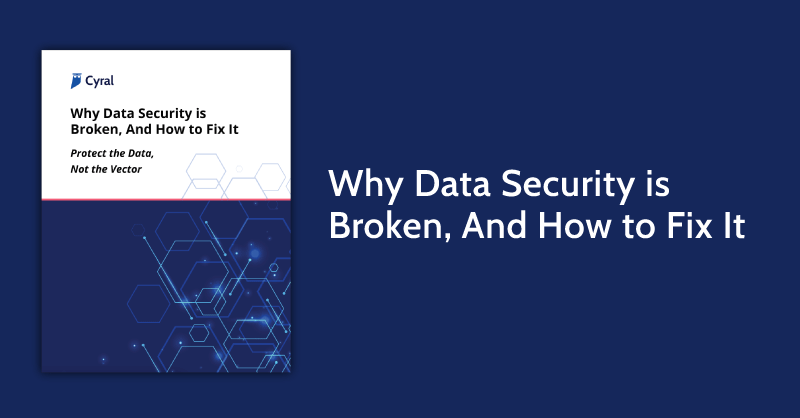 Why Data Security is Broken, and How to Fix It