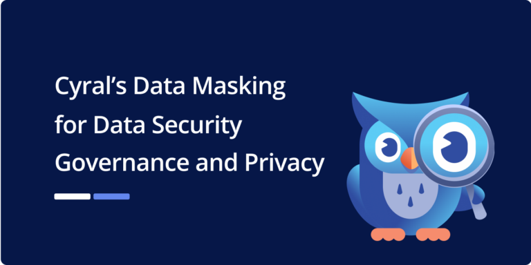 Cyral’s Data Masking For Data Security Governance And Privacy - Cyral